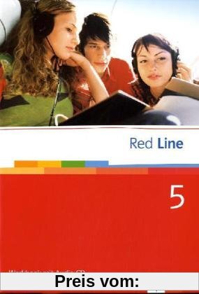 Red Line. Unterrichtswerk für Realschulen: Learning English. Red Line 5. Workbook mit Audio-CD: Für Klasse 9 an Realschulen: BD 5